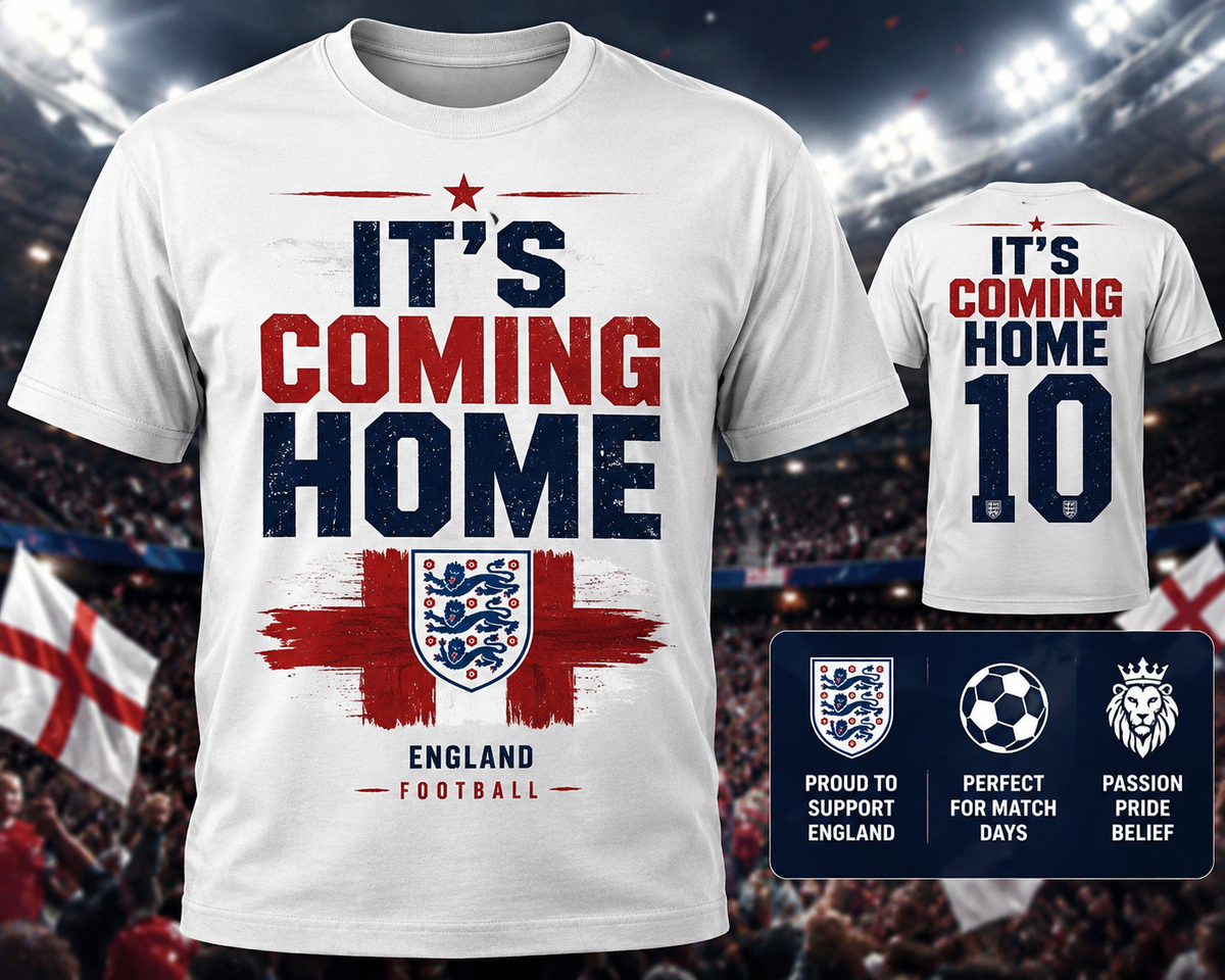 Its Coming Home Shirt