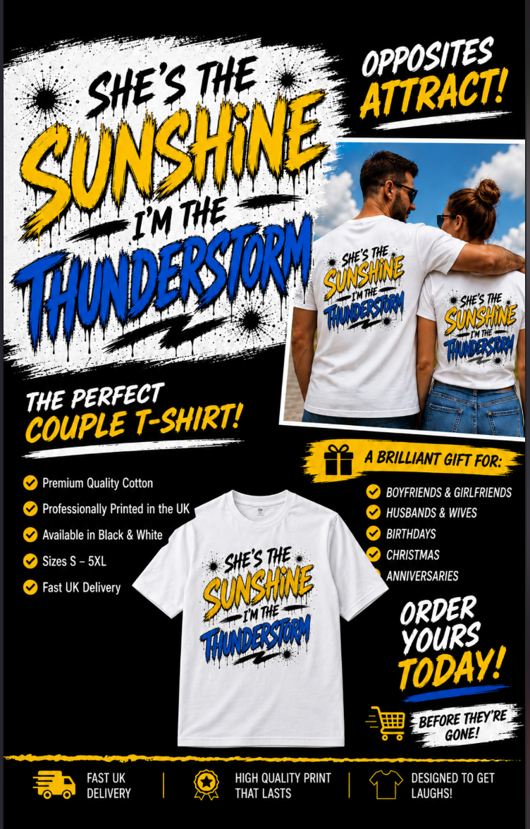 She’s the Sunshine I’m the Thunderstorm Funny Couples Matching T-Shirt