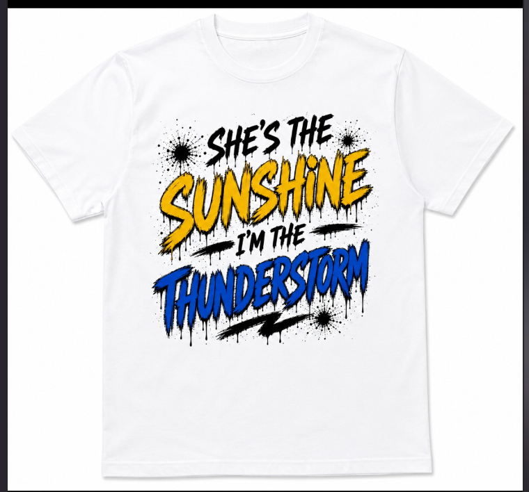 She’s the Sunshine I’m the Thunderstorm Funny Couples Matching T-Shirt