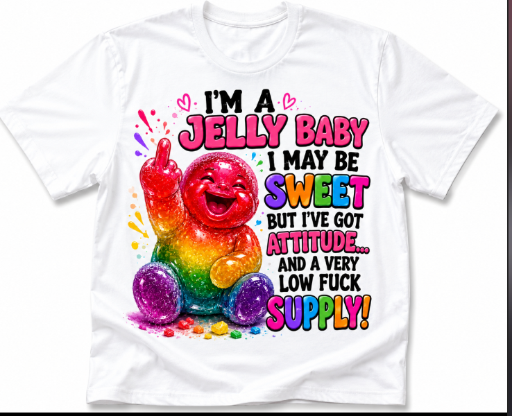 I’m A Jelly Baby – Funny Adult Humour Graphic T-Shirt- Rainboew jelly baby