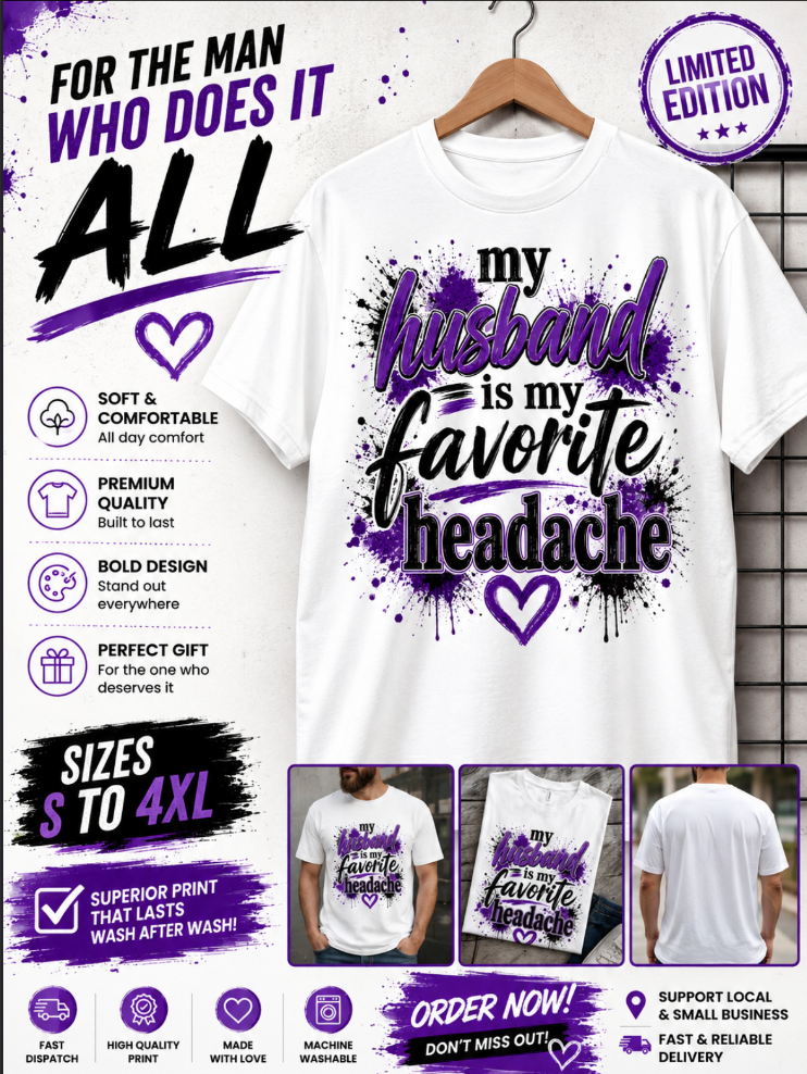 My Husband Is My Favourite Headache T-Shirt – Funny Wife Gift, Purple & Black Design, Husband Gift
