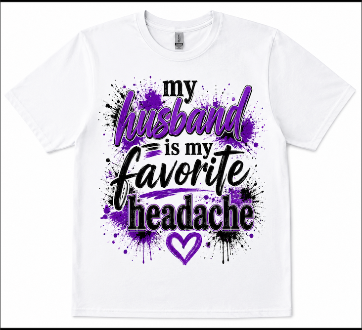 My Husband Is My Favourite Headache T-Shirt – Funny Wife Gift, Purple & Black Design, Husband Gift